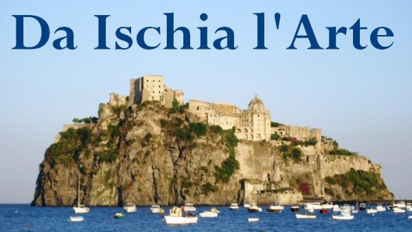 Da Ischia l'Arte - castello